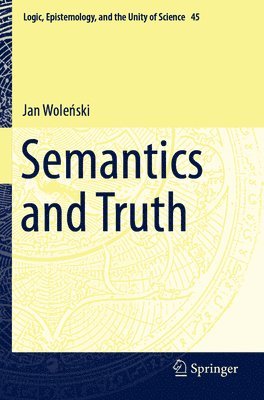 bokomslag Semantics and Truth