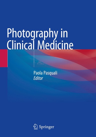 bokomslag Photography in Clinical Medicine