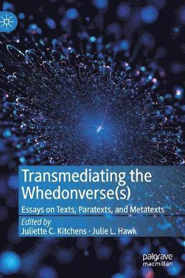 Transmediating the Whedonverse(s) 1