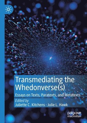 Transmediating the Whedonverse(s) 1