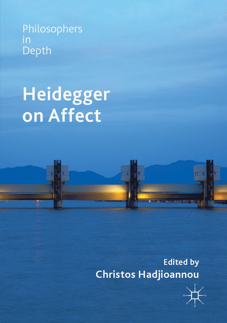 Christos Hadjioannou - Heidegger on Affect, Häftad