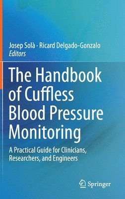 bokomslag Handbook of Cuffless Blood Pressure Monitoring