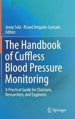 The Handbook of Cuffless Blood Pressure Monitoring 1