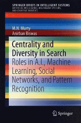 Centrality and Diversity in Search 1