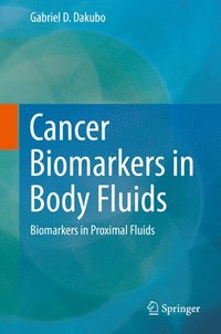 bokomslag Cancer Biomarkers in Body Fluids