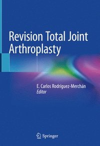 bokomslag Revision Total Joint Arthroplasty