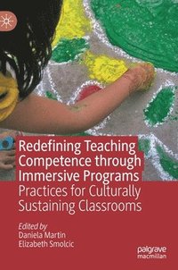 bokomslag Redefining Teaching Competence through Immersive Programs