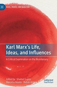 bokomslag Karl Marx's Life, Ideas, and Influences
