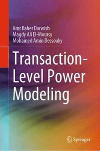 bokomslag Transaction-Level Power Modeling