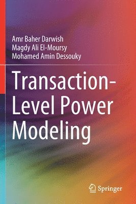 bokomslag Transaction-Level Power Modeling