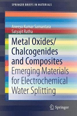 Metal Oxides/Chalcogenides and Composites 1