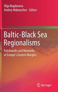 bokomslag Baltic-Black Sea Regionalisms