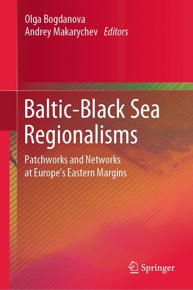 bokomslag Baltic-Black Sea Regionalisms