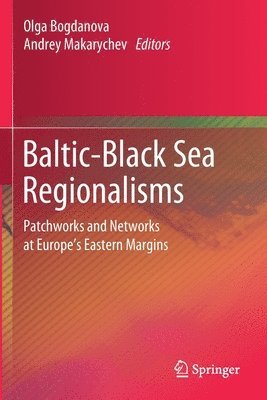 bokomslag Baltic-Black Sea Regionalisms