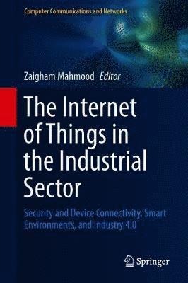 bokomslag Internet of Things in the Industrial Sector