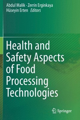 bokomslag Health and Safety Aspects of Food Processing Technologies