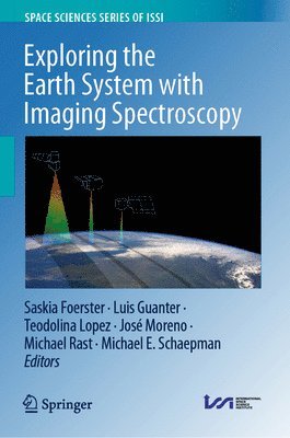 bokomslag Exploring the Earth System with Imaging Spectroscopy