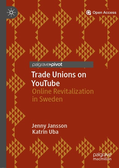 Jenny Jansson, Katrin Uba - Trade Unions on YouTube, Inbunden