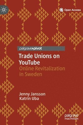 Trade Unions on YouTube 1