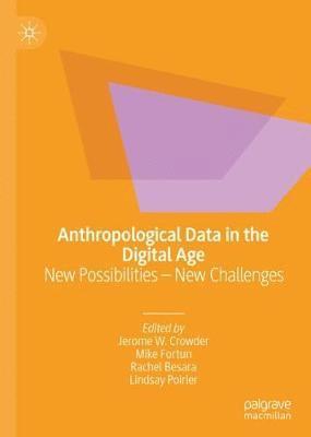 bokomslag Anthropological Data in the Digital Age