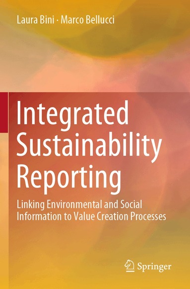 Laura Bini, Marco Bellucci - Integrated Sustainability Reporting, Häftad