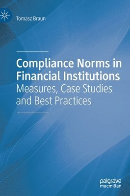 Compliance Norms in Financial Institutions 1