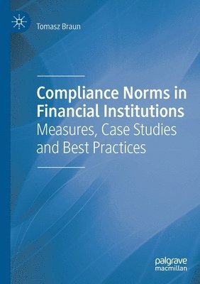 bokomslag Compliance Norms in Financial Institutions