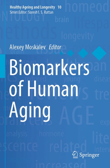 Alexey Moskalev - Biomarkers of Human Aging, Häftad