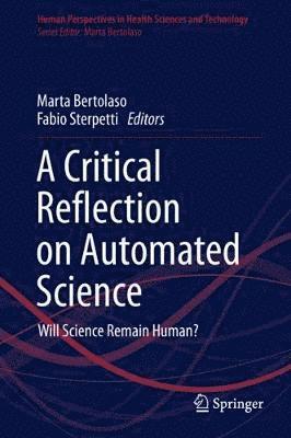 Critical Reflection on Automated Science