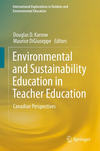 bokomslag Environmental and Sustainability Education in Teacher Education