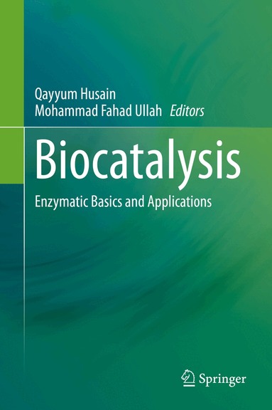 Qayyum Husain, Mohammad Fahad Ullah - Biocatalysis, Inbunden