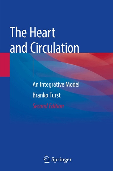 Branko Furst - Heart and Circulation, Häftad