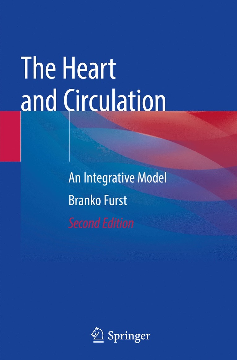 Branko Furst - Heart and Circulation, Häftad