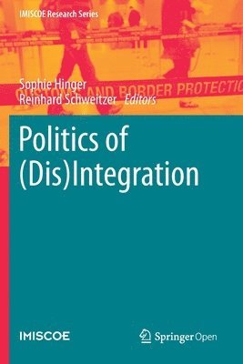 bokomslag Politics of (Dis)Integration