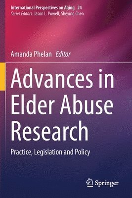 Advances in Elder Abuse Research 1