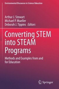 bokomslag Converting STEM into STEAM Programs