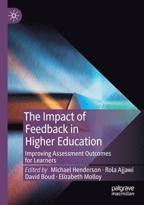The Impact of Feedback in Higher Education 1
