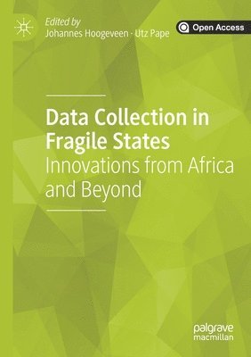 Data Collection in Fragile States 1