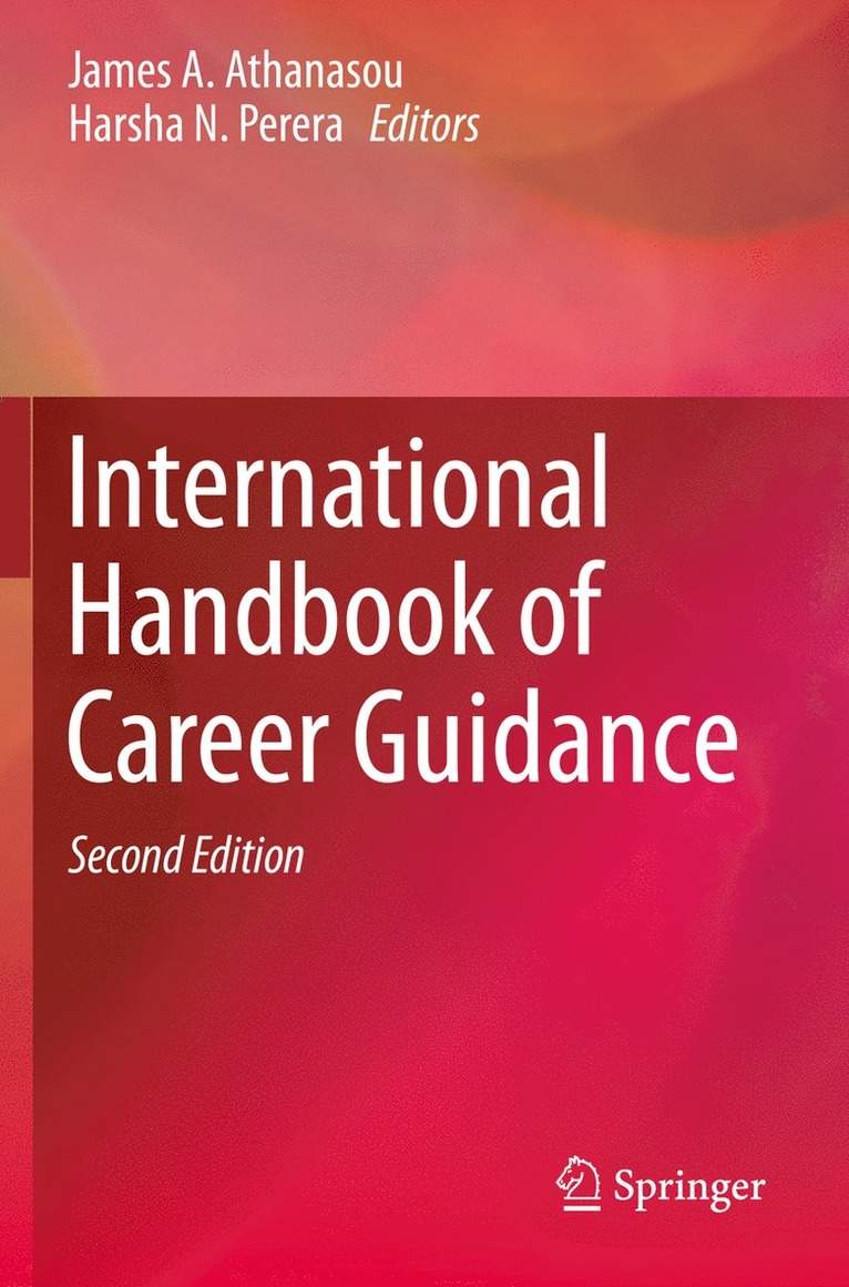 James A. Athanasou, Harsha N. Perera - International Handbook of Career Guidance, Häftad