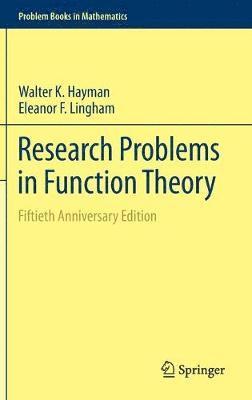 Research Problems in Function Theory 1