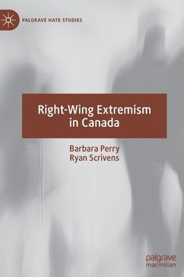 Right-Wing Extremism in Canada 1