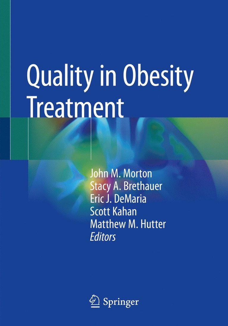 Quality in Obesity Treatment 1