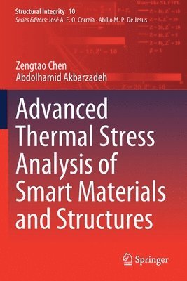 bokomslag Advanced Thermal Stress Analysis of Smart Materials and Structures