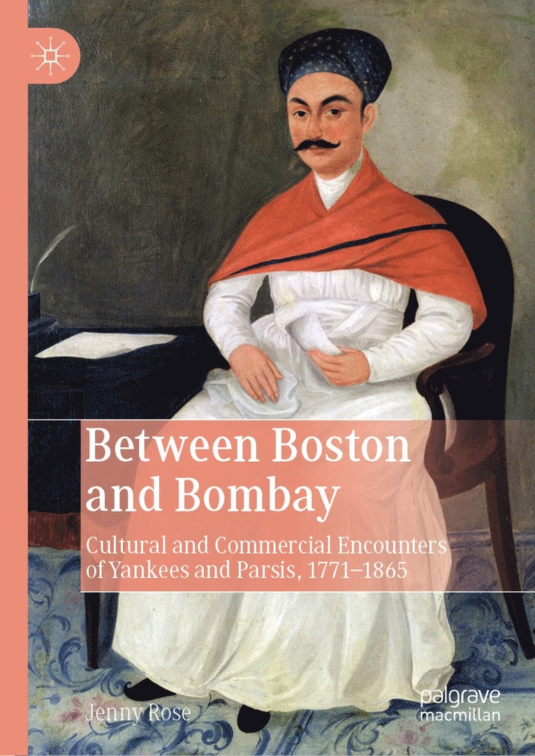 Jenny Rose - Between Boston and Bombay, Inbunden