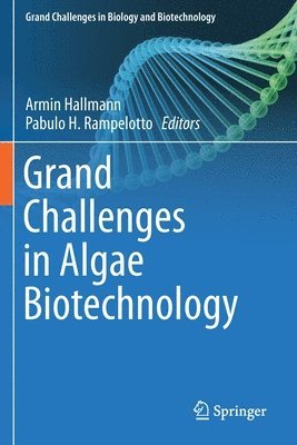 bokomslag Grand Challenges in Algae Biotechnology