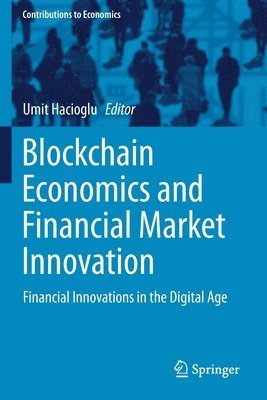 bokomslag Blockchain Economics and Financial Market Innovation