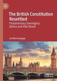 bokomslag British Constitution Resettled