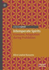 bokomslag Intemperate Spirits