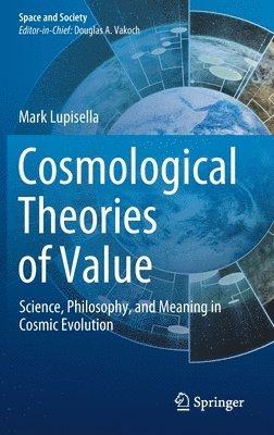 Cosmological Theories of Value