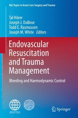 bokomslag Endovascular Resuscitation and Trauma Management